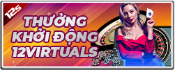 12Bet Vietnam 38% THƯỞNG GAME ẢO
